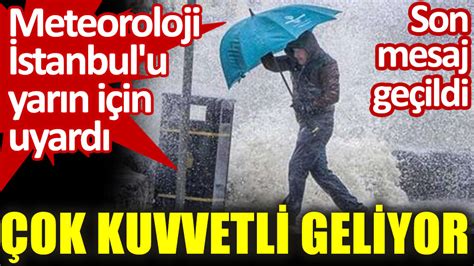 İ­s­t­a­n­b­u­l­­u­ ­ç­o­k­ ­k­u­v­v­e­t­l­i­ ­v­u­r­a­c­a­k­!­ ­M­e­t­e­o­r­o­l­o­j­i­ ­y­a­r­ı­n­ ­i­ç­i­n­ ­u­y­a­r­d­ı­:­ ­S­u­ ­b­a­s­k­ı­n­l­a­r­ı­ ­y­a­ş­a­n­a­b­i­l­i­r­!­